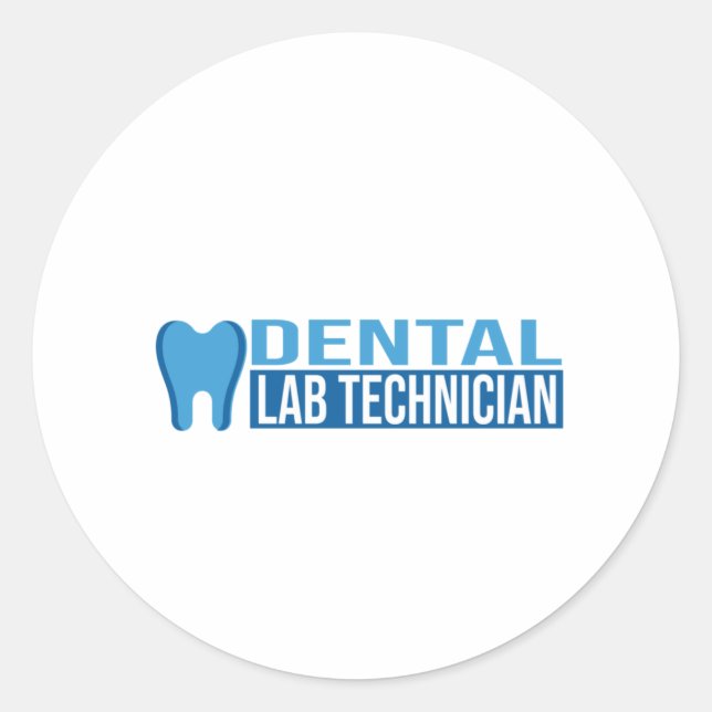 Dental Lab technician Dentist Dental Technician Classic Round Sticker (Front)