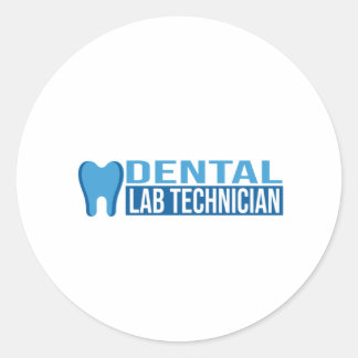 Dental Lab technician Dentist Dental Technician Classic Round Sticker