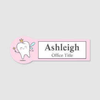 Dental Office Name Tag