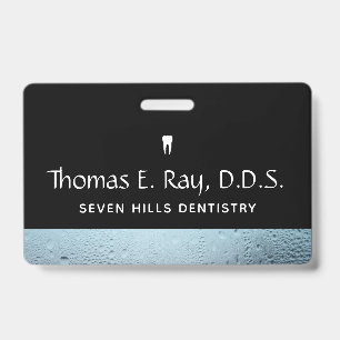 Dental Office Staff Water Drops Badge