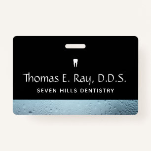 Dental Office Staff Water Drops Badge