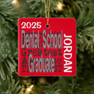 Dental School Graduate Extraordinaire CUSTOM Ceramic Ornament