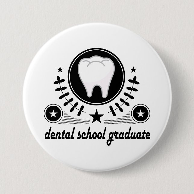 Dental School Graduate Gift Idea 3 Inch Round Button (Front)