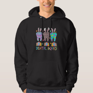 Dental Squad Dental Assistant Dentist Cute Teeth E Hoodie