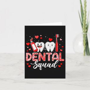 Dental Squad Dental Istant Dentist Happy Valentine Card