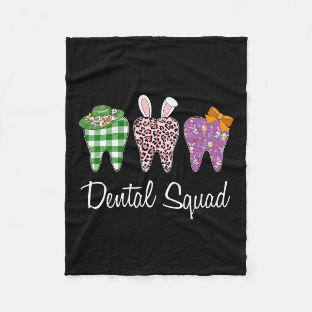 Dental Squad Easter Day Fun Tooth Dental Istant De Fleece Blanket (Front)