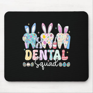Dental Squad Easter Day Funny Teeth Dental Istant Mouse Pad