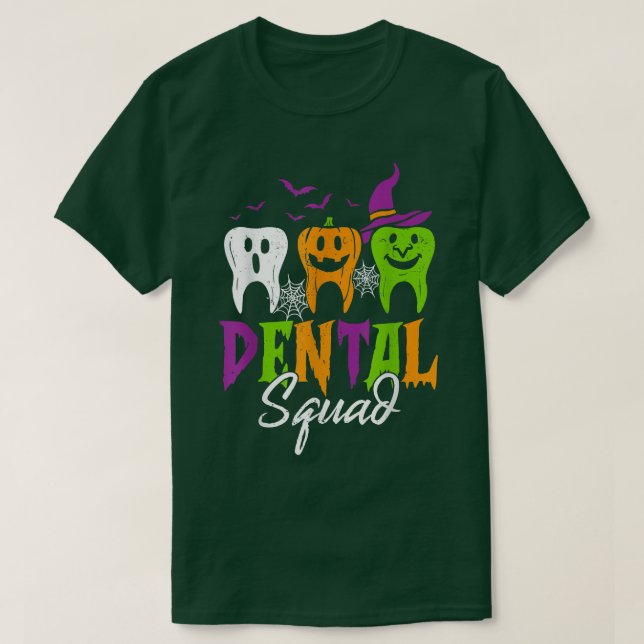 Dental Squad Funny Three Tooth Teeth Witch Hallowe T-Shirt (Design Front)