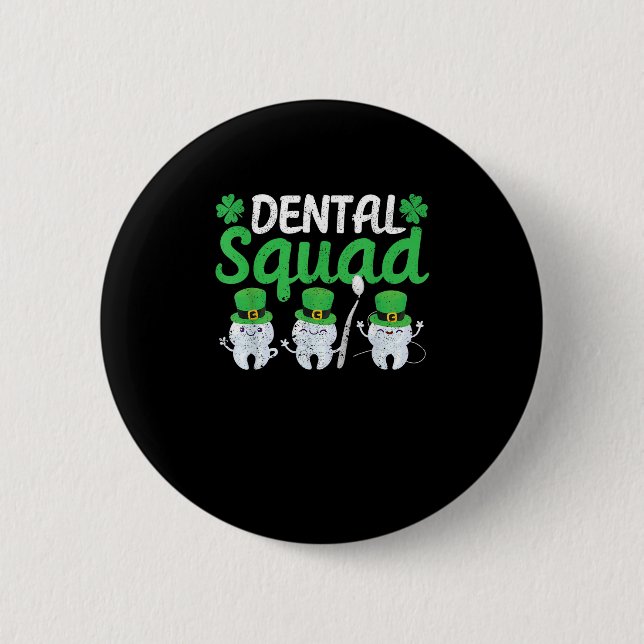 Dental Squad Leprechaun Teeth St Patricks Day Toot 2 Inch Round Button (Front)