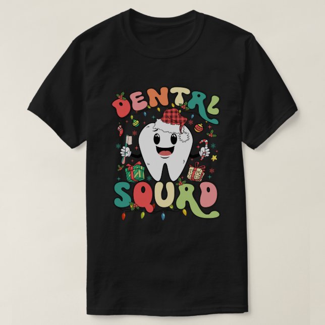 dental squad T-Shirt (Design Front)
