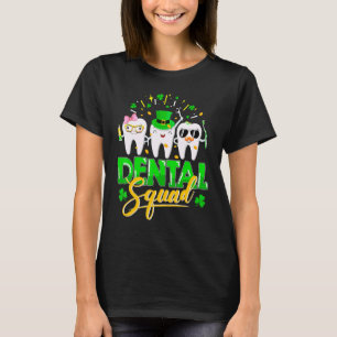 Dental Squad Tooth Leprechaun Hat Shamrock St Patr T-Shirt