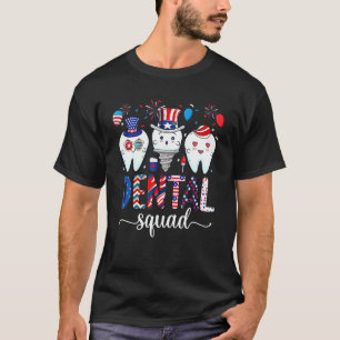 Dental Squad Usa Patriotic 4th Of July Fireworks D T-Shirt