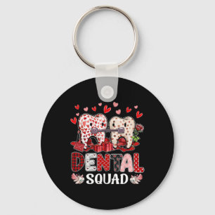 Dental Squad Valentine Denstist Dental Istant Cute Keychain