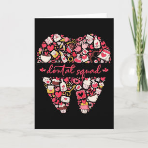 Dental Squad Valentine Tooth Dental Crew Hygienist Card