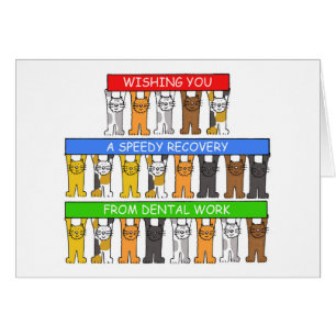 Dental Work, Speedy Recovery Cartoon Cats