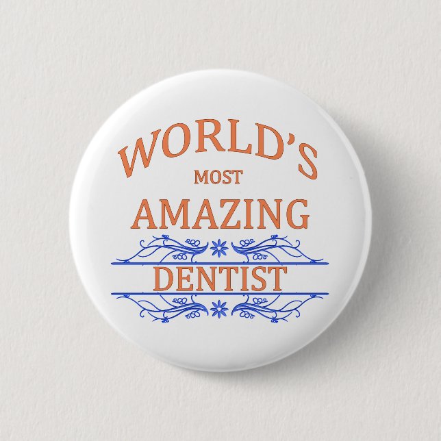 Dentist 2 Inch Round Button (Front)