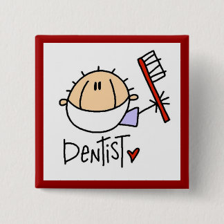Dentist 2 Inch Square Button
