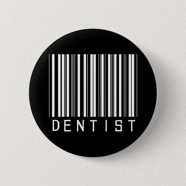 Dentist Bar Code 2 Inch Round Button (Front)