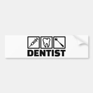 Dentist Bumper Sticker