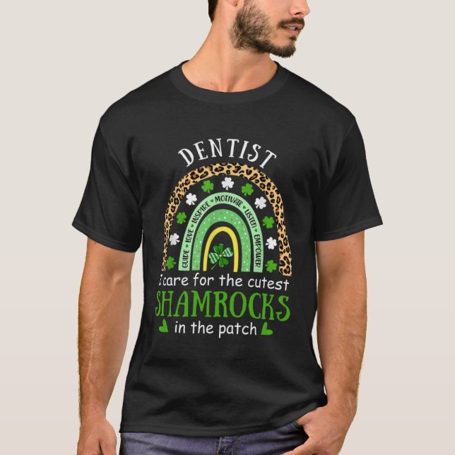 Dentist Care Cutest Shamrock Rainbow Boho St Patri T-Shirt (Front)