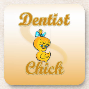 Dentist Chick Coaster