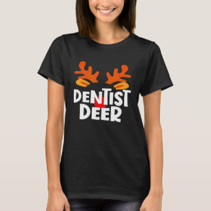Dentist Deer Matching Family Work Office Christmas T-Shirt
