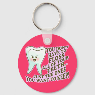 Dentist Dental Hygienist Periodontist Keychain