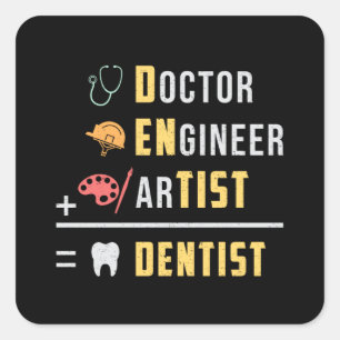 Dentist Dental Teeth Doctor Tooth Funny Gift Idea Square Sticker