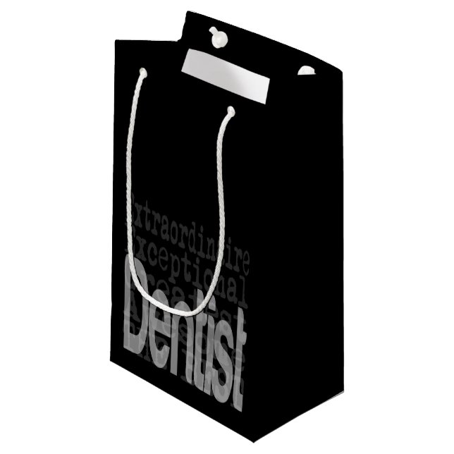 Dentist Extraordinaire Small Gift Bag (Front Angled)