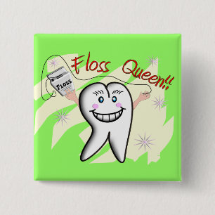 Dentist "Floss Queen" T-Shirts and Gifts 2 Inch Square Button