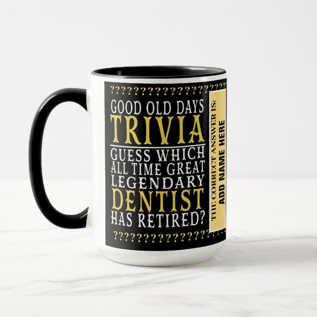 Dentist Funny Personalized Retired, Retirement  Mug (Left)