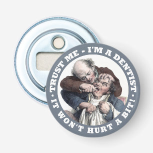 DENTIST humour bottle opener