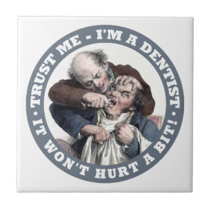 DENTIST humour ceramic tiles