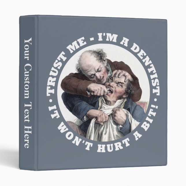 DENTIST humour custom binders (Front/Spine)