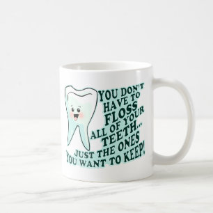 Dentist Orthodontist Periodontist Coffee Mug