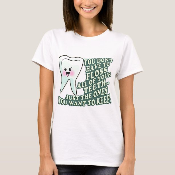 Orthodontic TShirts & Shirt Designs Zazzle.ca