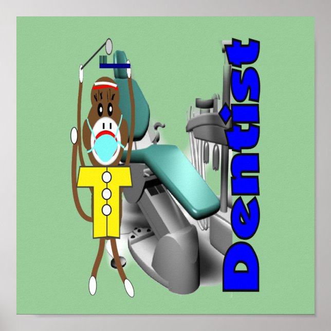 Dentist Poster—Sock Monkey design, adorable Poster (Front)