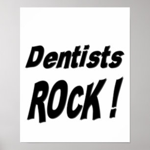 Dentist Rock! Poster Print