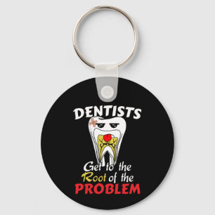 Dentist Root Canal - Funny Tooth Cavity Pun Keychain