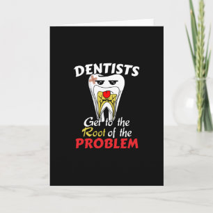 Dentist Root Canal - Tooth Cavity Pun Card