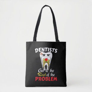 Dentist Root Canal - Tooth Cavity Pun Tote Bag