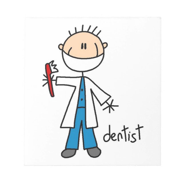 Dentist Stick Figure Notepad (Front)