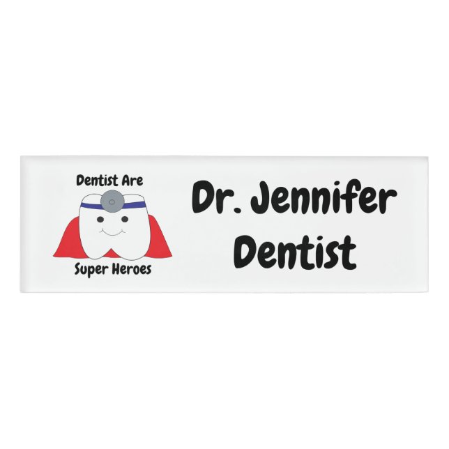 Dentist Super Heroes Tooth Custom Name Tag (Front)