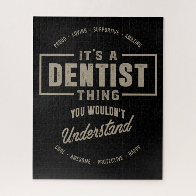 Dentist Thing Jigsaw Puzzle (Vertical)