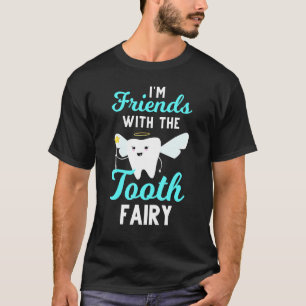 Dentist Tooth Fairy Pediatric Dental Assistant Hyg T-Shirt
