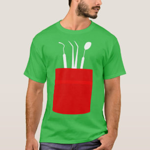 Dentist Tooth Gift 4 T-Shirt