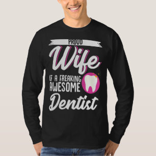 Dentist Wife Husband Dental Hygienist Couple Valen T-Shirt