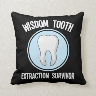 Dentist Wisdom Tooth Extraction Survivor Dentistry Throw Pillow