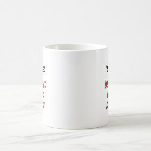 Dentiste Maniaque Dangé Mug