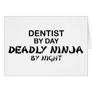 Dentiste Ninja mortel par nuit